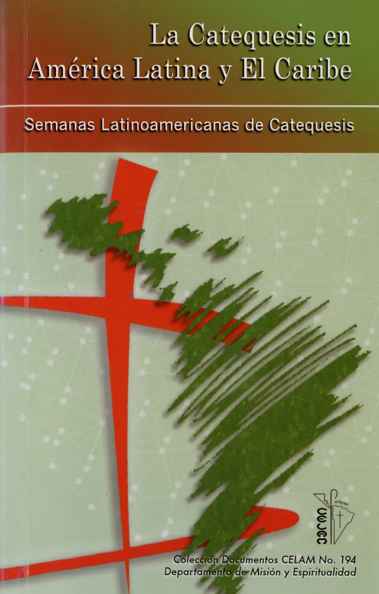 [105198] La Catequesis en América Latina y El Caribe
