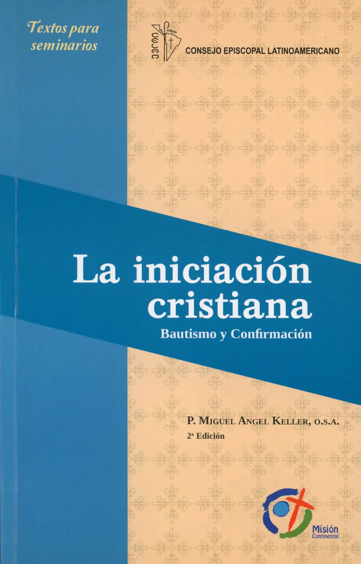 [126092] La Iniciación Cristiana. Bautismo y Confirmación