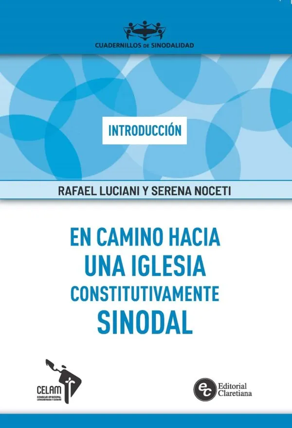 En camino hacia una Iglesia constitutivamente sinodal