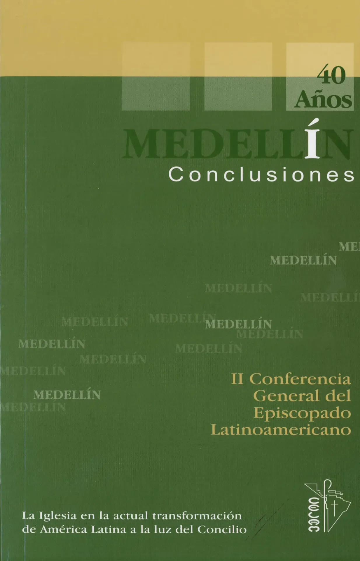 [103016] MEDELLIN. Conclusiones. 40 AÑOS