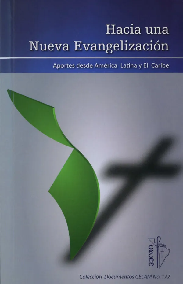 HACIA UNA NUEVA EVANGELIZACION