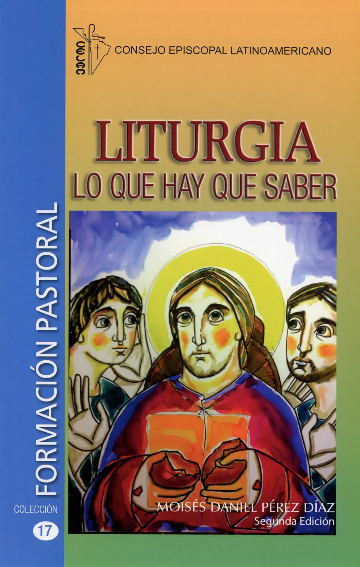 [112017] Liturgia lo que hay que saber