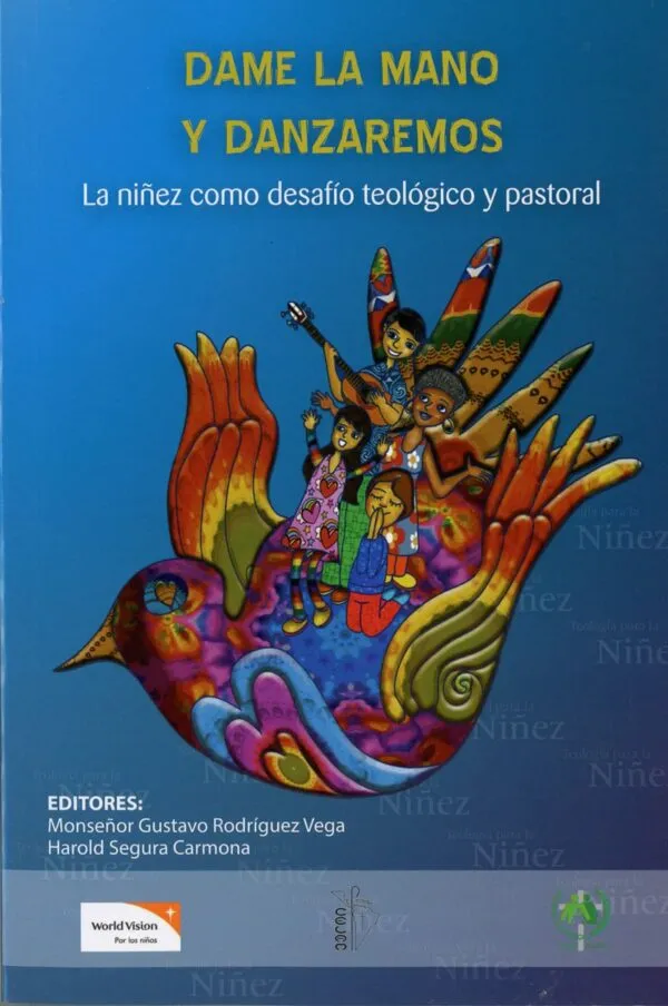 [119007] Dame la Mano y Danzaremos, La niñez como desafío teológico y pastoral