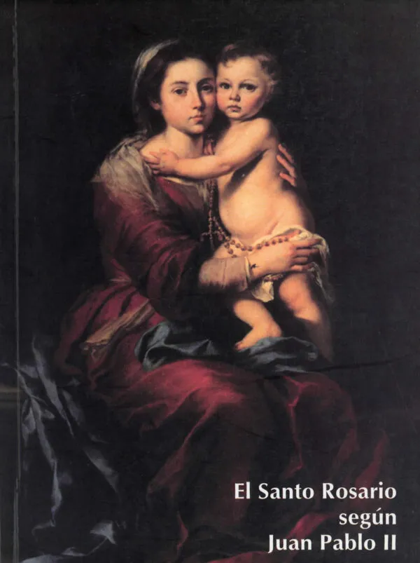 EL SANTO ROSARIO