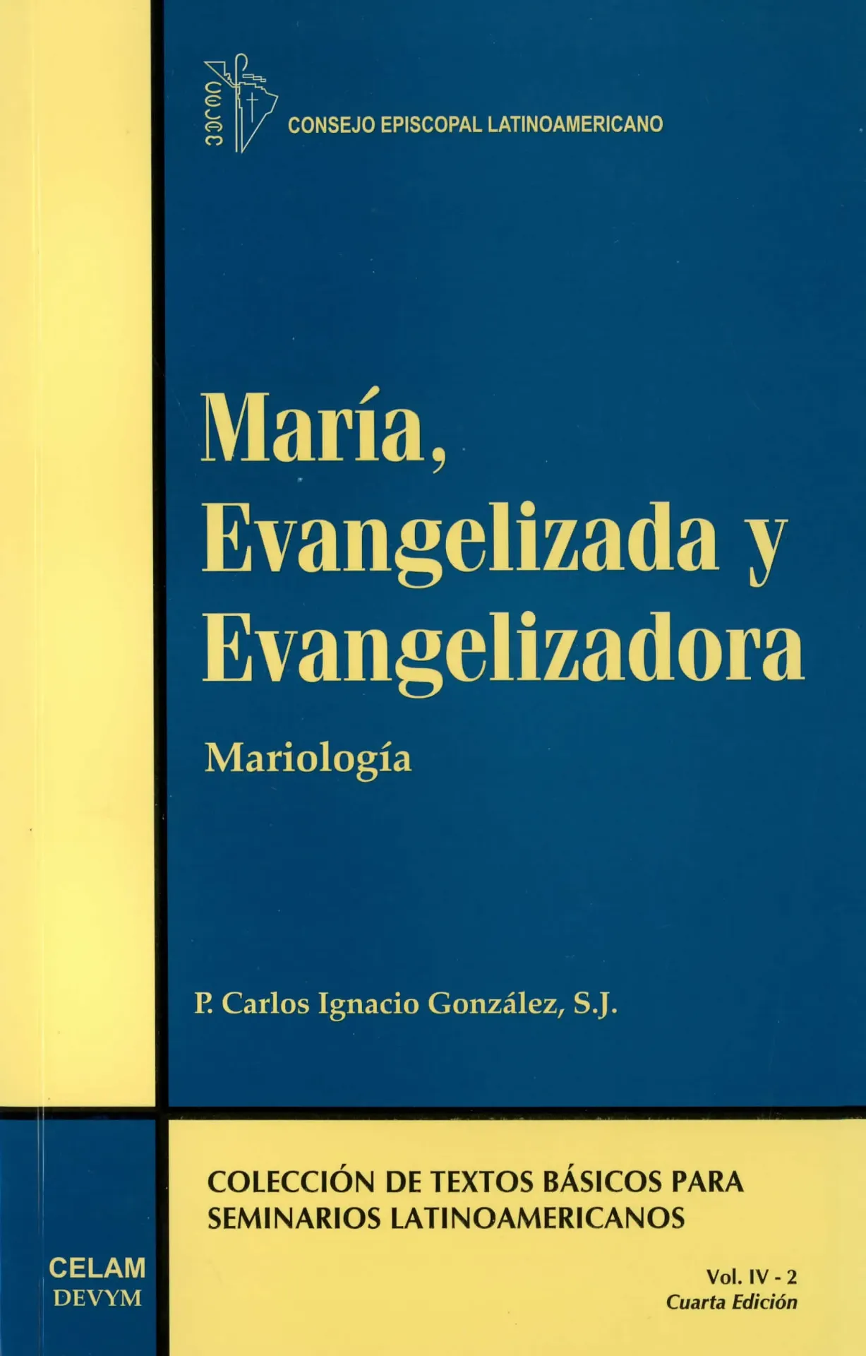 [126042] María, Evangelizada y Evangelizadora. Mariología