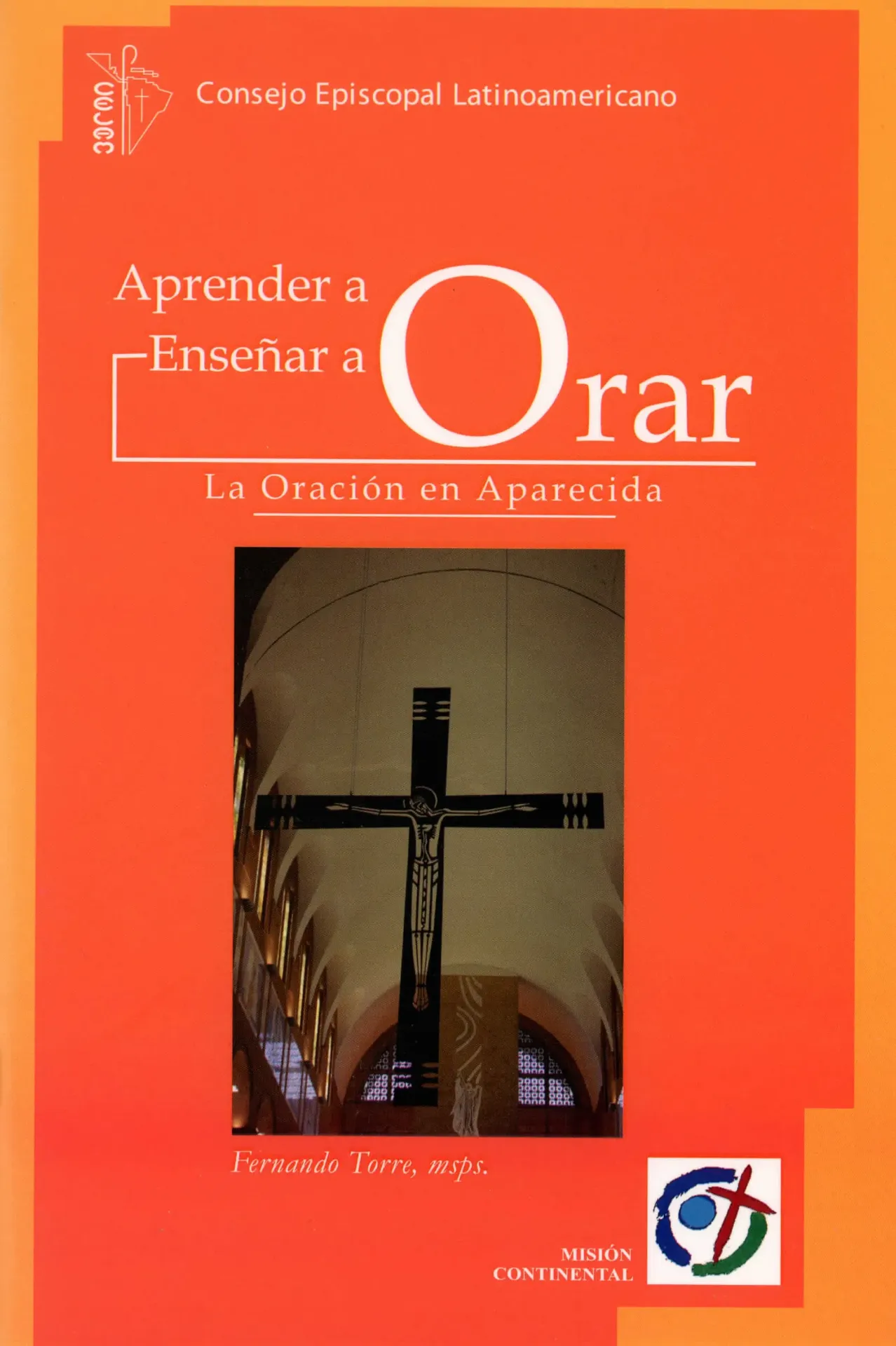 [132032] Aprender a orar, enseñar a orar. La oración en Aparecida
