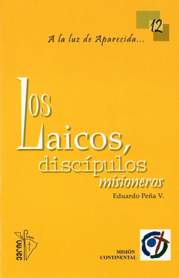 [133012] Los laicos, discípulos misioneros