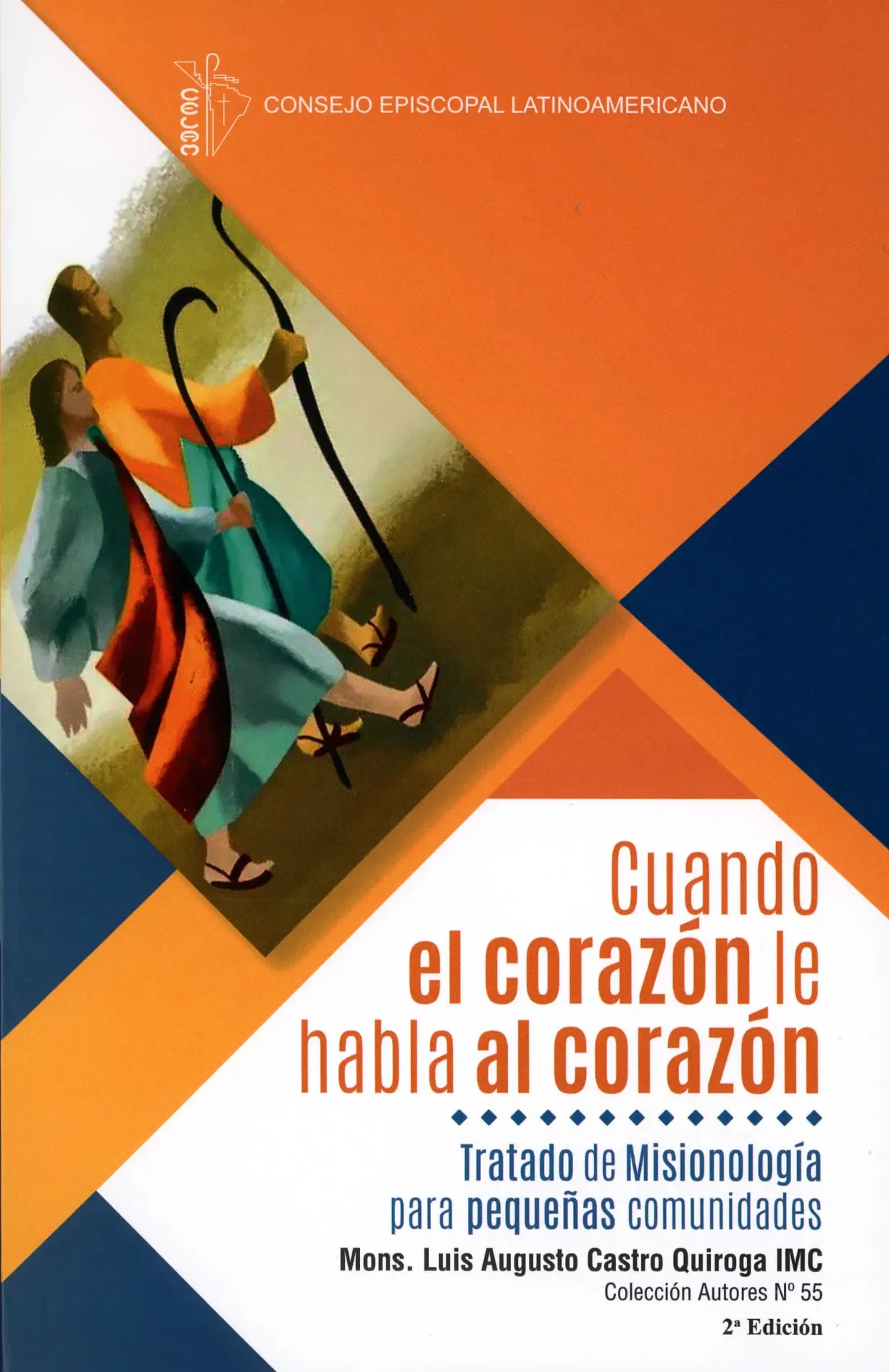 [101056] Cuando el Corazón le habla al Corazón Tratado de Misionología