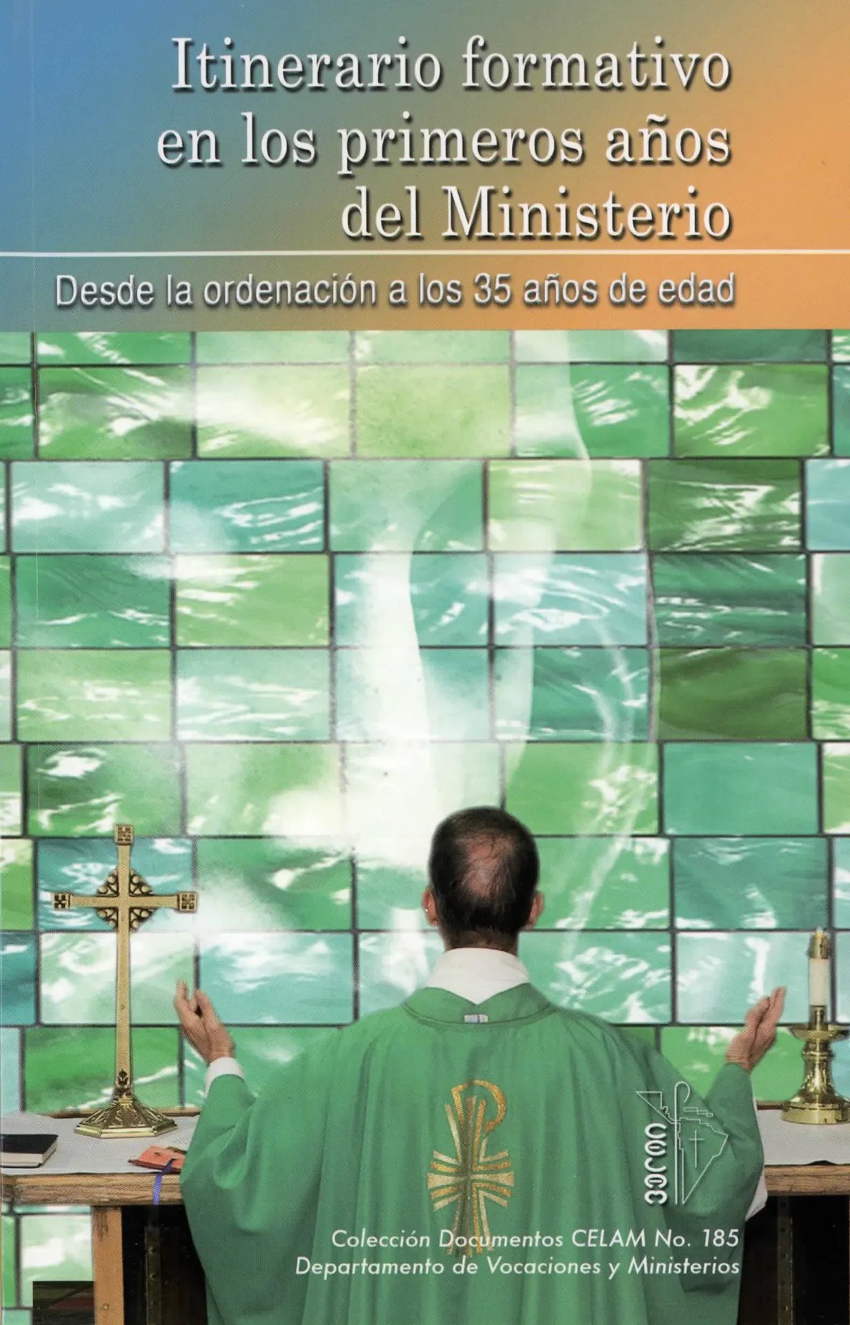 ITINERARIO EN LOS PRIMEROS AÑO