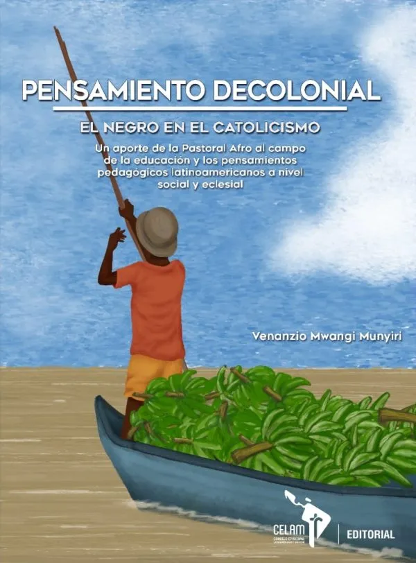 [101075] Pensamiento Decolonial El Negro En El Catolicismo