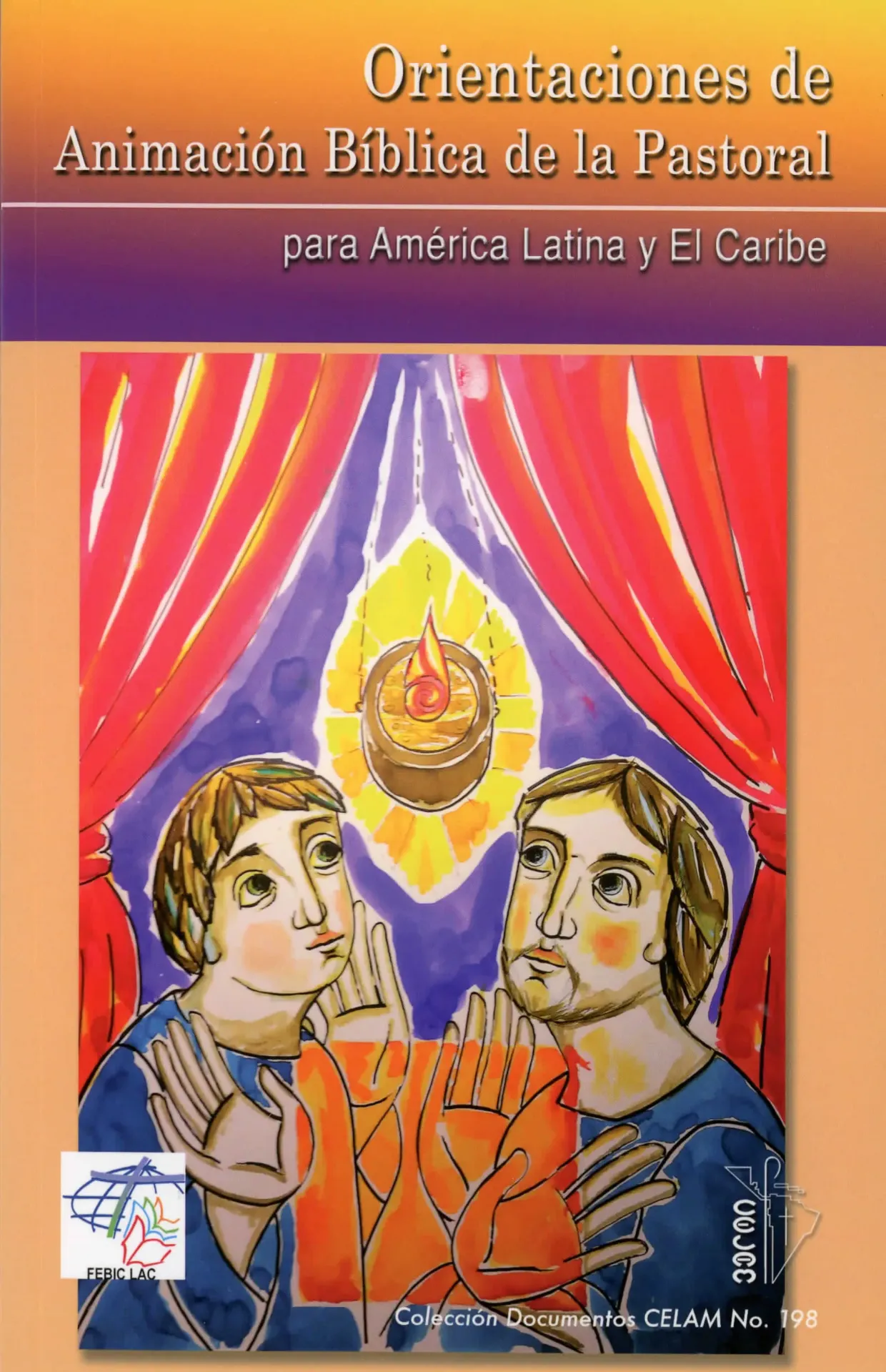 [105202] Orientaciones de la Animación Bíblica de la Pastoral para América Latina y el Caribe