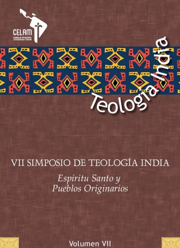 [300004] Ebook Teología India VII Espíritu Santo y Pueblos Originarios