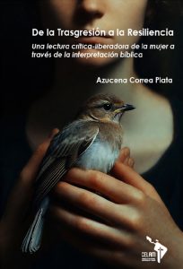 DE LA TRASGRESIÓN A LA RESILENCIA